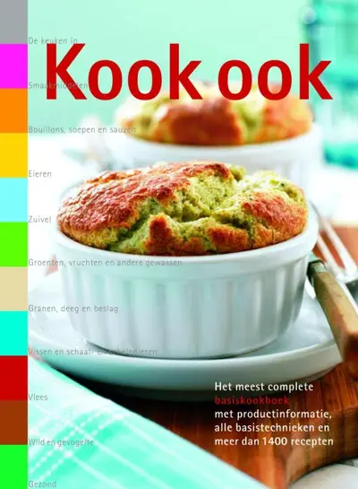 Kook ook - I. van Blommestein, A. van Eijndhoven, J. van Mil