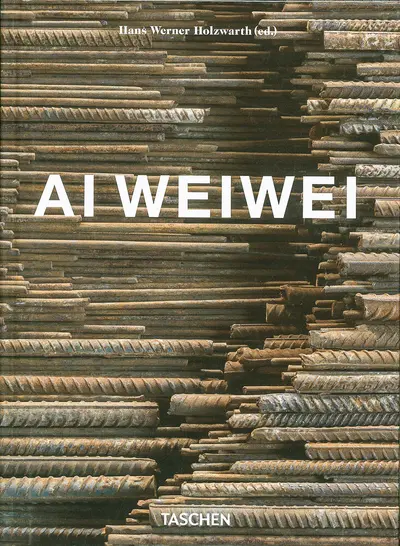 Ai Weiwei - H.W. Holzwarth(Ed.)