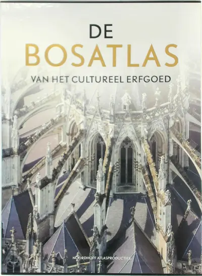 De Bosatlas van het Cultureel erfgoed - Bosatlas