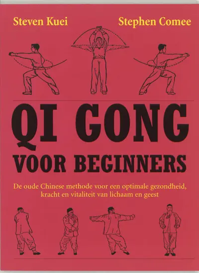 Qi gong voor beginners - S. Kuei