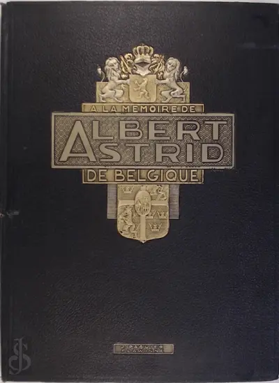 A la mémoire de Albert et Astrid de Belgique - 