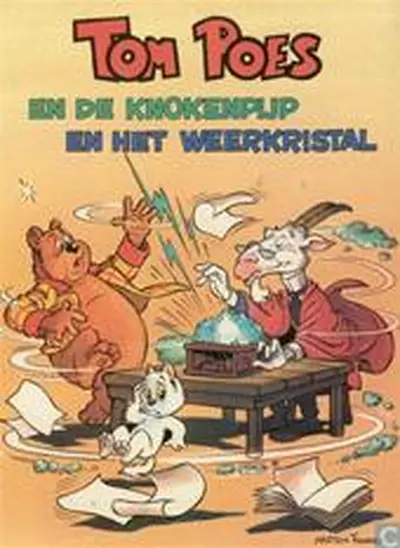 Tom Poes en de knokenpijp en het weerkristal - M. Toonder