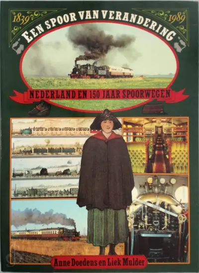 Een spoor van verandering - Anne Doedens, Liek Mulder