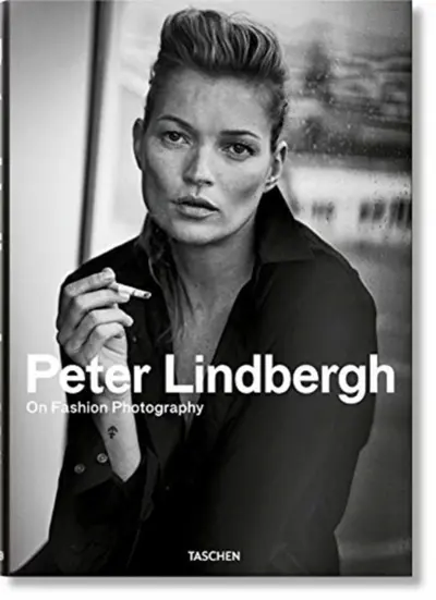 Peter Lindbergh. On Fashion Photography - 