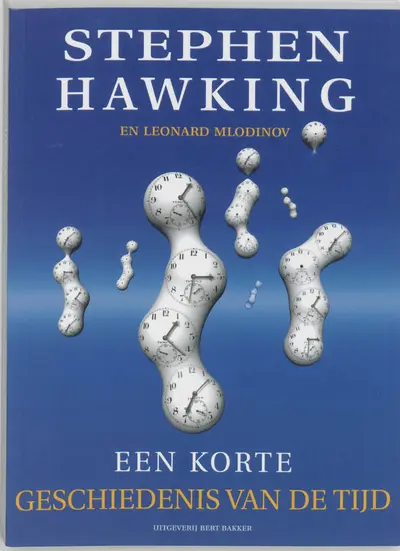 Een Korte Geschiedenis van de Tijd - S. Hawking, L. Mlodinov