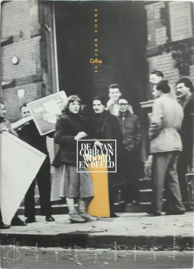 De A van COBRA in woord en beeld - Ed [Sst.] Wingen, Simon Hugo / Vinkenoog Claus