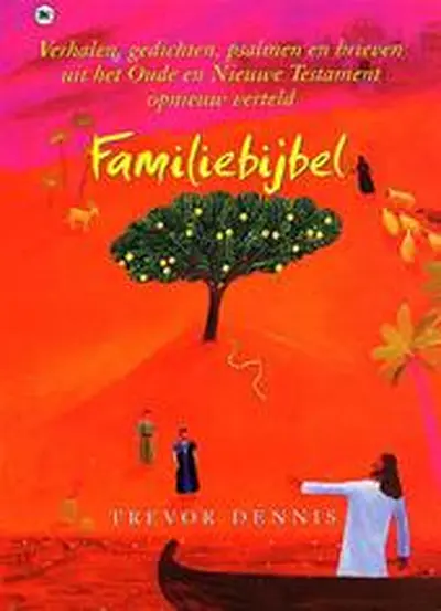Familiebijbel - T. Dennis