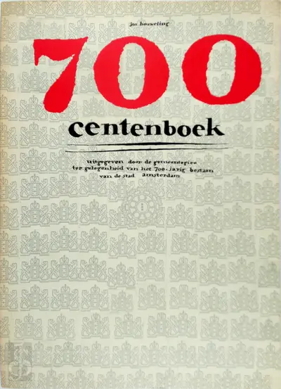 700 centenboek - Jos Houweling