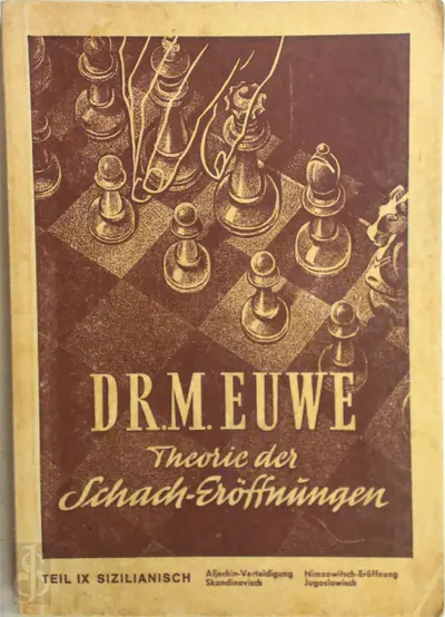 Theorie der Schach-Eröffnungen - Max Euwe