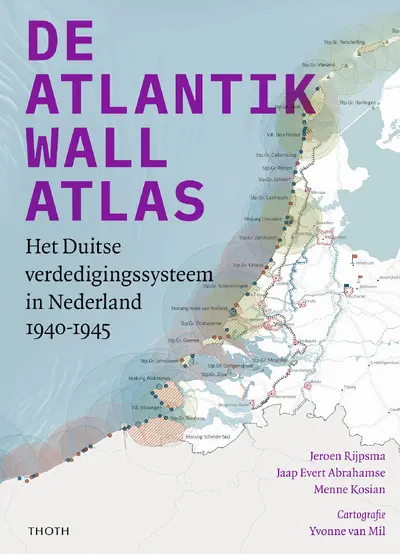 De Atlantikwall Atlas - Jaap Evert Abrahamse, Menne Kosian, Jeroen Rijpsma
