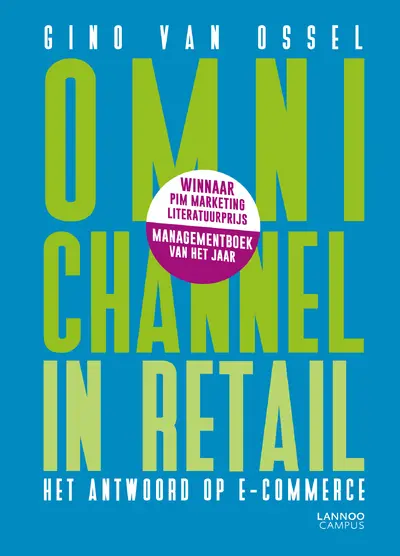 Omnichannel in retail - Gino Van Ossel