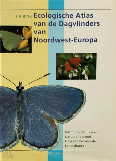 Ecologische atlas van de dagvlinders van Noordwest-Europa - F.A. Bink