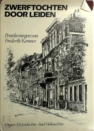 Zwerftochten door Leiden - Frederik Kemner, B. Brom