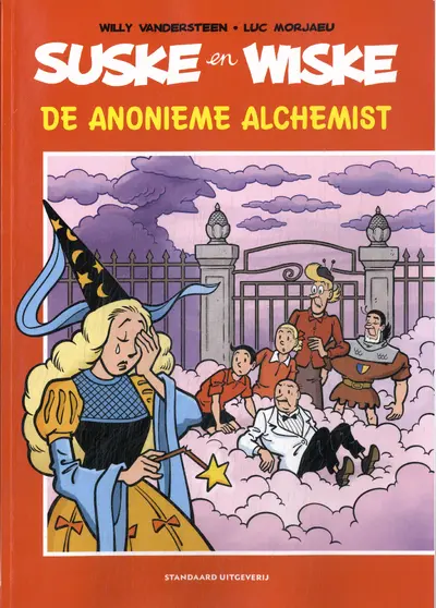 De anonieme alchemist - Willy Vandersteen, Luc Morjaeu