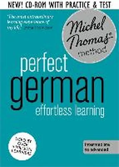 Perfect German Intermediate Course: Learn German with the Mi - Michel Thomas