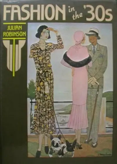 Fashion in the '30s - Julian Robinson