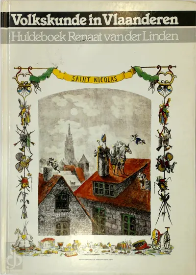 Volkskunde in Vlaanderen - Renaat Hubert van der Linden, W. P. Dezutter