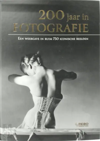200 jaar in fotografie - Eric Strijbos, Jaap Verschoor