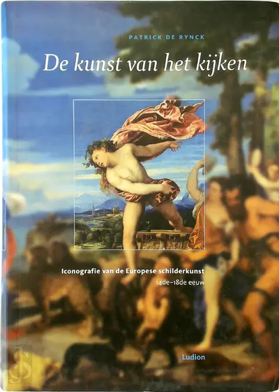 De kunst van het kijken - Patrick de Rynck