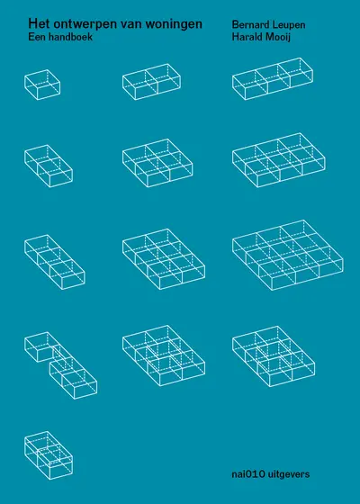 Het ontwerpen van woningen - Bernard Leupen, Harald Mooij