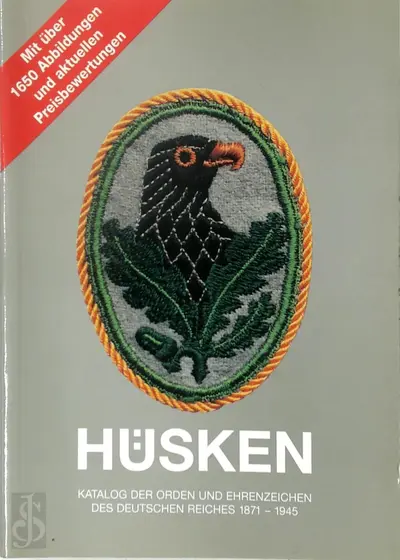 Katalog der Orden und Ehrenzeichen des Deutschen Reiches, 1871-1945 - André Hüsken