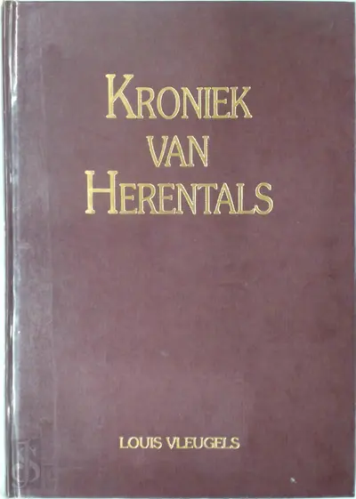 Kroniek van Herentals - Louis Vleugels