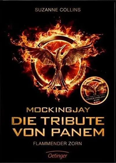 Mockingjay. Die Tribute von Panem. Flammender Zorn. - Suzanne Collins