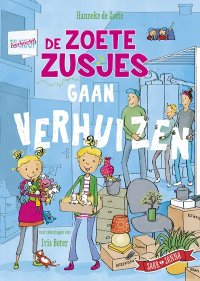 De Zoete Zusjes gaan verhuizen - Hanneke de Zoete