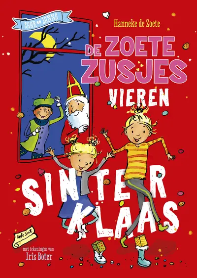 De Zoete Zusjes vieren Sinterklaas - Hanneke de Zoete