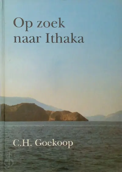 Op zoek naar Ithaka - Cees H. Goekoop