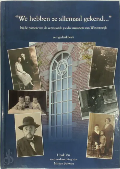 We hebben ze allemaal gekend... - H. Vis, Manuela Schwarz