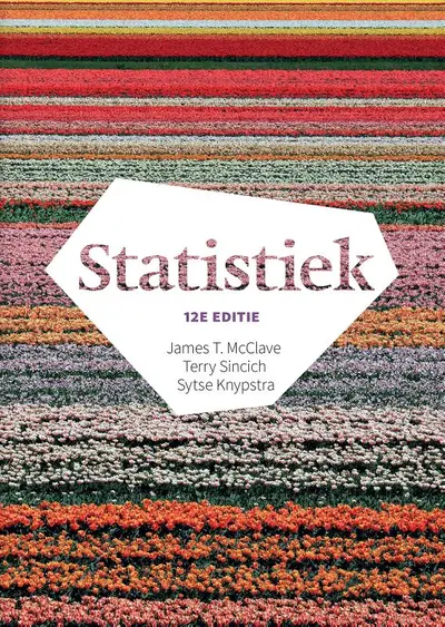 Statistiek, 12e editie met MyLab NL toegangscode - James T. McClave, Terry Sincich, Sytse Knypstra