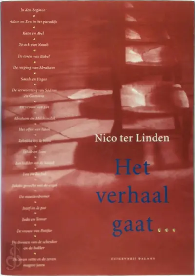 Het verhaal gaat... 1 De verhalen van de Thora - Nico Ter Linden