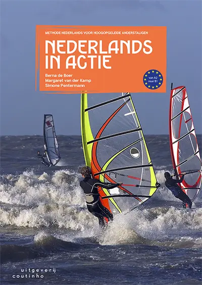 Nederlands in actie - Berna de Boer, Margaret van der Kamp, Simone Pentermann