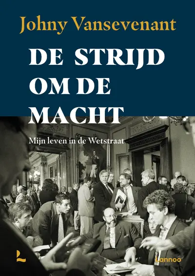 De strijd om de macht - Johny Vansevenant