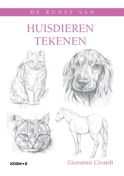 De kunst van huisdieren tekenen - Giovanni Civardi