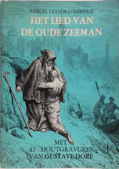 Het lied van de oude zeeman - S.T. Coleridge