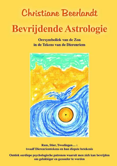 Bevrijdende astrologie - Christiane Beerlandt