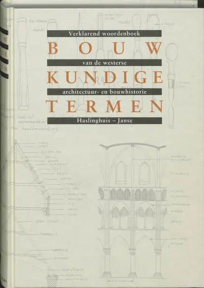 Bouwkundige termen - E.J. Haslinghuis
