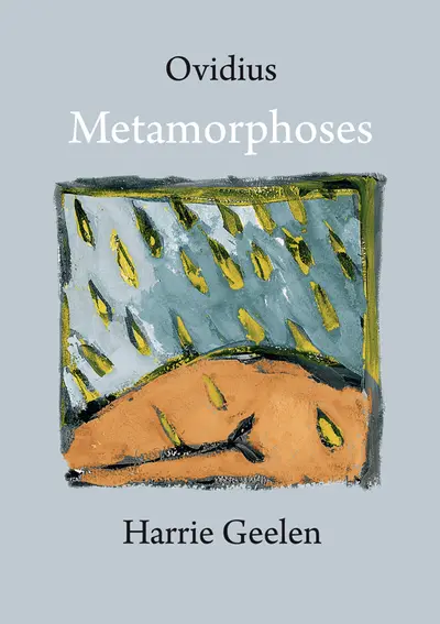 Metamorphoses - Harrie Geelen