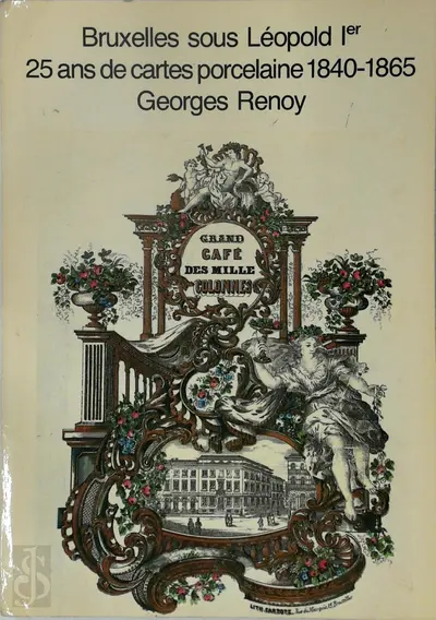 Bruxelles sous Léopold Ier - Georges Renoy