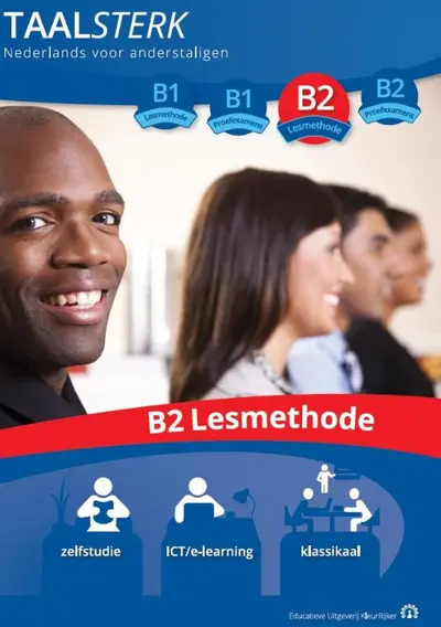 Taalsterk B2 nederlands voor anderstaligen - Rosanne Vermaat, Joanneke Halbertsma, Ina Panman, Marieta Plattel