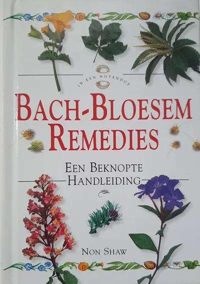 Bach bloesem remedies - N. Shaw