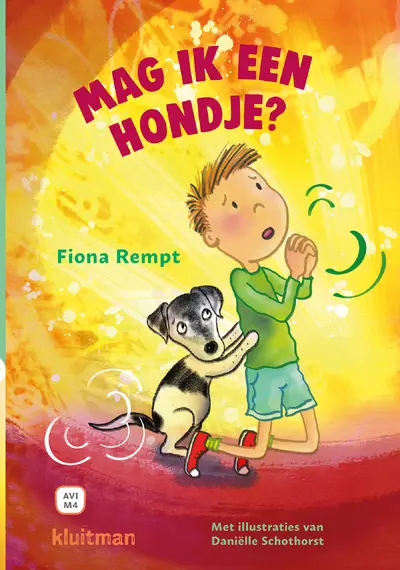 Mag ik een hondje? - Fiona Rempt, Vito de Croon, Daniëlle Schothorst