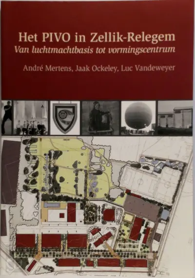 Het PIVO in Zellik-Relegem - Ockeley J. Mertens A., L. Vandeweyer
