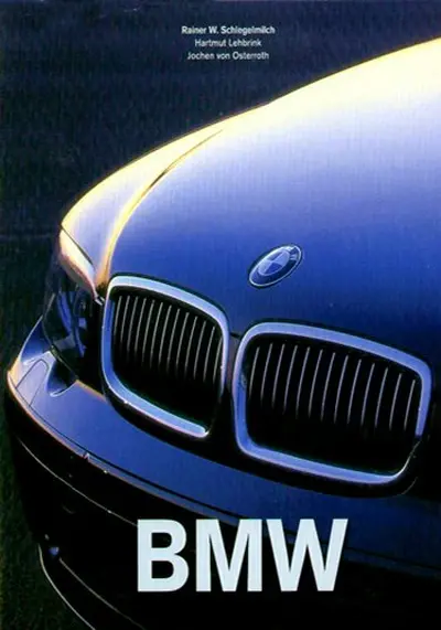 BMW - Konemann Publishers Staff, Hartmut Lehbrink, Jochen Von Osterroth