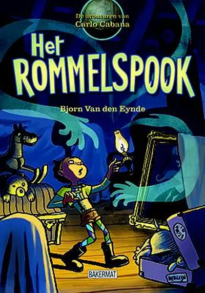 Het rommelspook - Bjorn van den Eynde