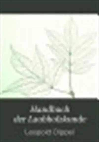 Handbuch der Laubholzkunde - Leopold Dippel