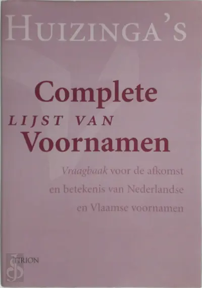 Huizinga's complete lijst van voornamen - A. Kruijssen, A. de Jong