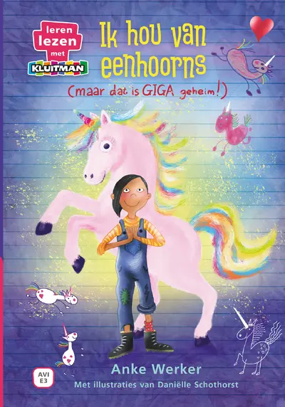 Ik hou van eenhoorns - Anke Werker